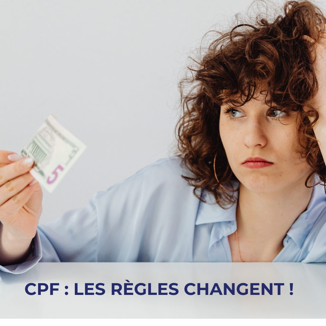 Les règles CPF changent! 1
